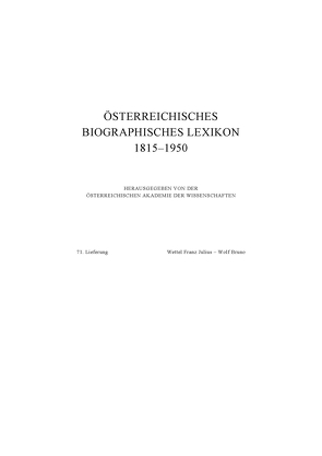 Österreichisches Biographisches Lexikon 1815-1950 / Österreichisches Biographisches Lexikon 1815-1950, 71. Lieferung von Oebl-Redaktion