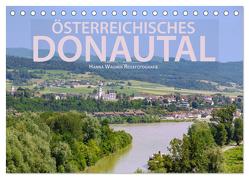 Österreichisches Donautal (Tischkalender 2024 DIN A5 quer), CALVENDO Monatskalender von Wagner,  Hanna