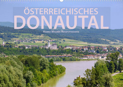 Österreichisches Donautal (Wandkalender 2023 DIN A2 quer) von Wagner,  Hanna