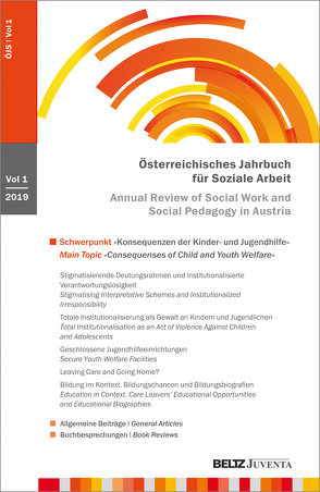Österreichisches Jahrbuch für Soziale Arbeit (ÖJS) 2019 von Brandstetter,  Manuela, Bütow,  Birgit, Loch,  Ulrike, Raithelhuber,  Eberhard, Reicher,  Hannelore, Sting,  Stephan