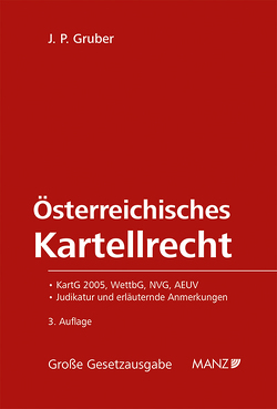 Österreichisches Kartellrecht von Gruber,  J. P.