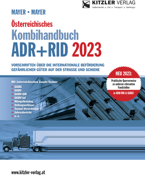 Österreichisches Kombihandbuch ADR + RID 2023 broschiert von Ing. Mayer,  Markus, Mayer,  Gerhard