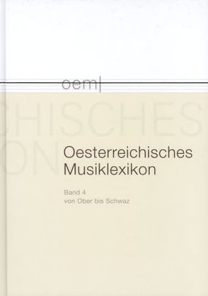 Österreichisches Musiklexikon / Österreichisches Musiklexikon Band 4 von Flotzinger,  Rudolf