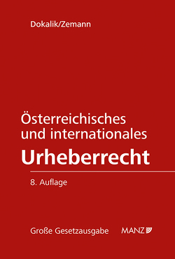 Österreichisches und internationales Urheberrecht von Dokalik,  Dietmar, Zemann,  Adolf