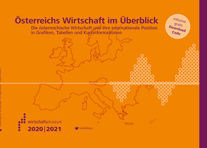 Österreichs Wirtschaft im Überblick 2020/21 von Österreichisches Gesellschafts- und Wirtschaftsmuseum, 