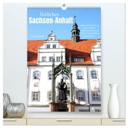 Östliches Sachsen-Anhalt (hochwertiger Premium Wandkalender 2024 DIN A2 hoch), Kunstdruck in Hochglanz von Kruse,  Gisela