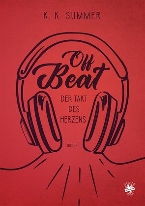 Off beat – Der Takt des Herzens von Summer.,  K. K.