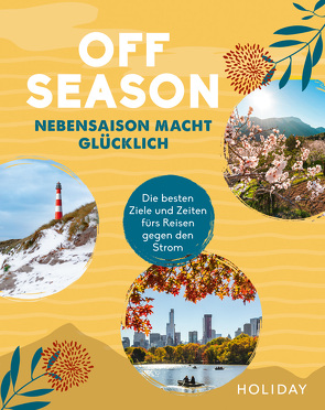 HOLIDAY Reisebuch: OFF SEASON von Rössig,  Wolfgang