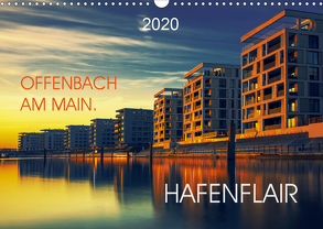 Offenbach am Main Hafenflair (Wandkalender 2020 DIN A3 quer) von Rosemann,  Sigrid