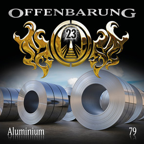 Offenbarung 23 – Folge 79 von Fibonacci,  Catherine, Flechtner,  Peter, Löwenberg,  Jaron, Turrek,  Alexander, Verlag,  Maritim