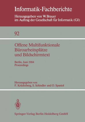 Offene Multifunktionale Büroarbeitsplätze und Bildschirmtext von Krückeberg,  F., Schindler,  S., Spaniol,  O
