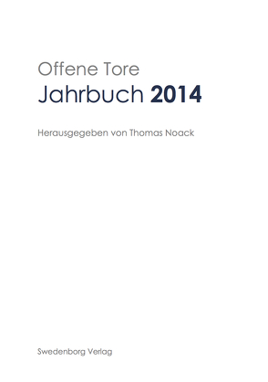 Offene Tore Jahrbuch 2014 von Noack,  Thomas