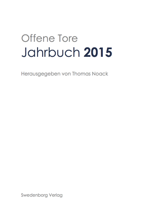 Offene Tore Jahrbuch 2015 von Noack,  Thomas