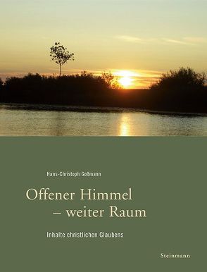 Offener Himmel – weiter Raum von Goßmann,  Hans Christoph