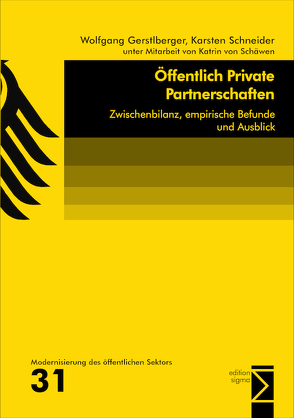 Öffentlich Private Partnerschaften von Gerstlberger,  Wolfgang, Schneider,  Karsten, von Schäwen,  Katrin