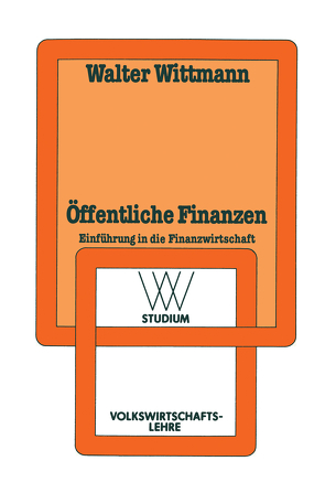 Öffentliche Finanzen von Wittmann,  Walter