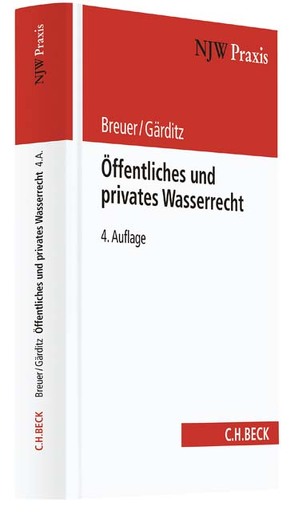 Öffentliches und privates Wasserrecht von Breuer,  Rüdiger, Gärditz,  Klaus Ferdinand