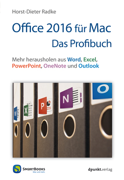 Office 2016 für Mac – Das Profibuch von Radke,  Horst-Dieter