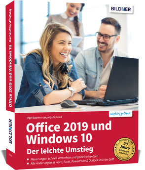 Office 2019 und Windows 10 – Der leichte Umstieg von Baumeister,  Inge, Schmid,  Anja