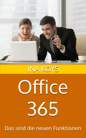 Office 365 von Ina,  Koys
