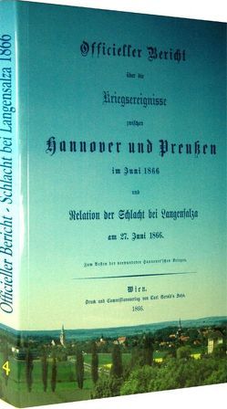 SCHLACHT BEI LANGENSALZA 1866 – Offizieller Bericht der Hannoverschen Armee von Rockstuhl,  Harald