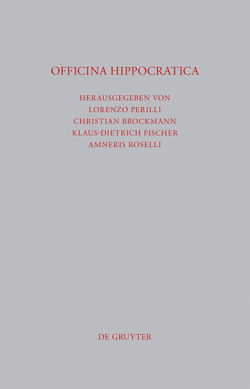 Officina Hippocratica von Brockmann,  Christian, Fischer,  Klaus-Dietrich, Perilli,  Lorenzo, Roselli,  Amneris