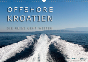 OFFSHORE KROATIEN (Wandkalender 2020 DIN A3 quer) von VISUAL ART FACTORY,  THE