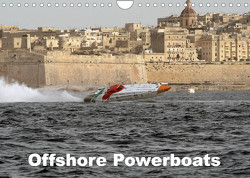Offshore Powerboats (Wandkalender 2023 DIN A4 quer) von Sieveke,  Sven