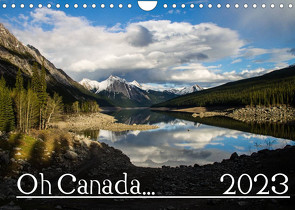 Oh Canada… 2023 (Wandkalender 2023 DIN A4 quer) von Grieshober,  Andy