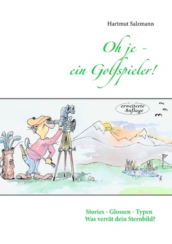 Oh je – ein Golfspieler! von Salzmann,  Hartmut