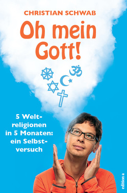 Oh mein Gott! von Schwab,  Christian