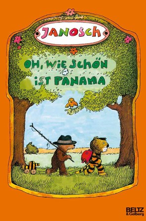 Oh, wie schön ist Panama von Janosch