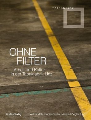 Ohne Filter von Kannonier- Finster,  Waltraud, Ziegler,  Meinrad