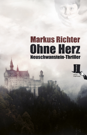 Ohne Herz von Richter,  Markus