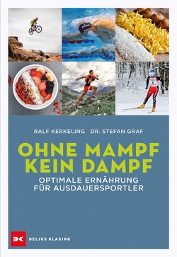 Ohne Mampf kein Dampf von Graf,  Stefan, Kerkeling,  Ralf