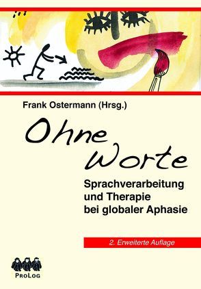 Ohne Worte – 2., überarbeitete Auflage 2014 von Ostermann,  Frank