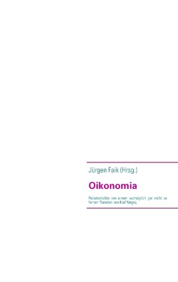 Oikonomia von Faik,  Jürgen