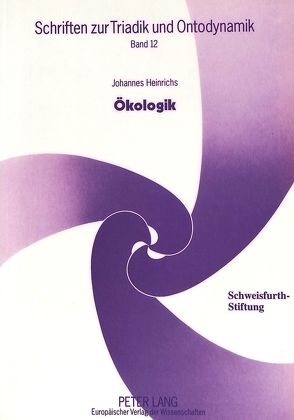 Ökologik von Gottwald,  Franz-Theo, Heinrichs,  Johannes