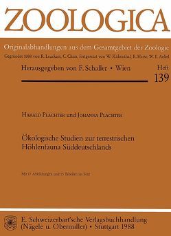 Ökologische Studien zur terrestrischen Höhlenfauna Süddeutschlands von Plachter,  Harald, Plachter,  Johanna