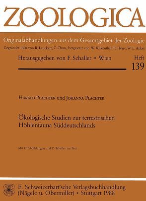 Ökologische Studien zur terrestrischen Höhlenfauna Süddeutschlands von Plachter,  Harald, Plachter,  Johanna