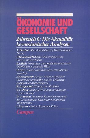 Ökonomie und Gesellschaft / Die Aktualität keynesianischer Analysen von Bhaduri,  A, Kromphardt,  J., Riel,  B van
