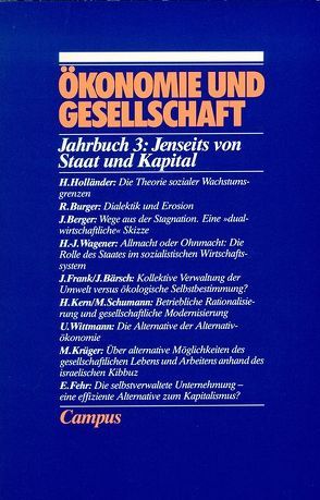 Ökonomie und Gesellschaft / Jenseits von Staat und Kapital? von Gijsel,  P de, Schmid-Schönbein,  Thomas, Schneider,  Johannes