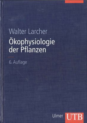 Ökophysiologie der Pflanzen von Larcher,  Walter