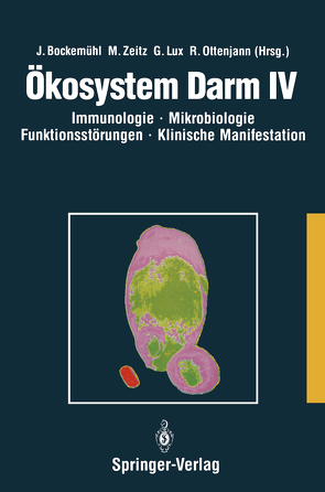 Ökosystem Darm IV von Bockemühl,  Jochen, Lux,  Gerd, Ottenjann,  R., Zeitz,  Martin