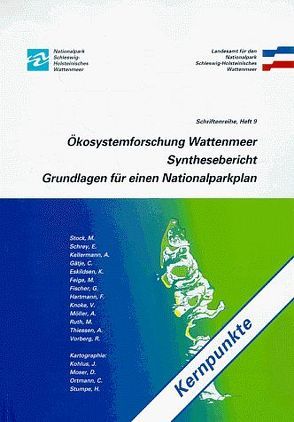 Ökosystemforschung Wattenmeer Synthesebericht. Grundlagen / Ökosystemforschung Wattenmeer Synthesebericht. Grundlagen von Gätje,  C, Kellermann,  A, Schrey,  E