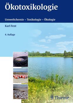 Ökotoxikologie von Fent,  Karl