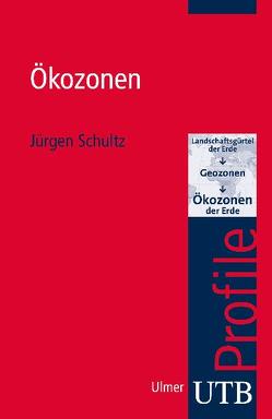 Ökozonen von Schultz,  Jürgen