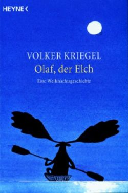 Olaf, der Elch von Kriegel,  Volker