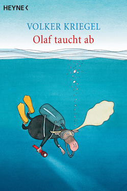 Olaf taucht ab von Kriegel,  Volker