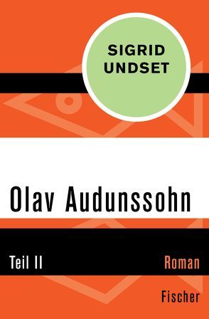 Olav Audunssohn von Angermann,  Sophie, Sandmeier,  J., Undset,  Sigrid